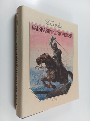 Zacharias Topelius : Välskärin kertomuksia