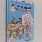 Marie Oskarsson : Kutsut ja kauhea kömmähdys - pikkukuva 1