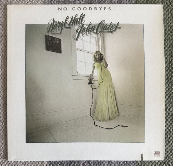 DARYL HALL & JOHN OATES: No Goodbyes (LP) 1977