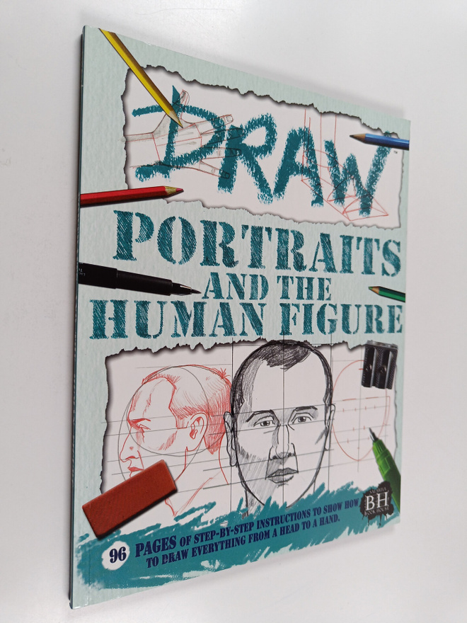 Mark Bergin ym. : Draw Portraits and the Human Figure