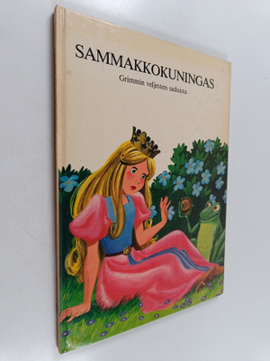 Jacob Grimm : Sammakkokuningas : Grimmin veljesten saduista