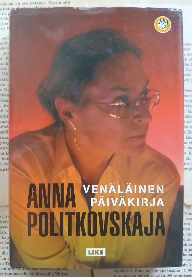 Anna Politkovskaja - Venäläinen päiväkirja (sid.)