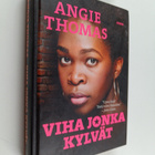Angie Thomas : Viha jonka kylvät - pikkukuva 1