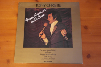 Tony Christie:From America Whit Love LP.Hyvä!