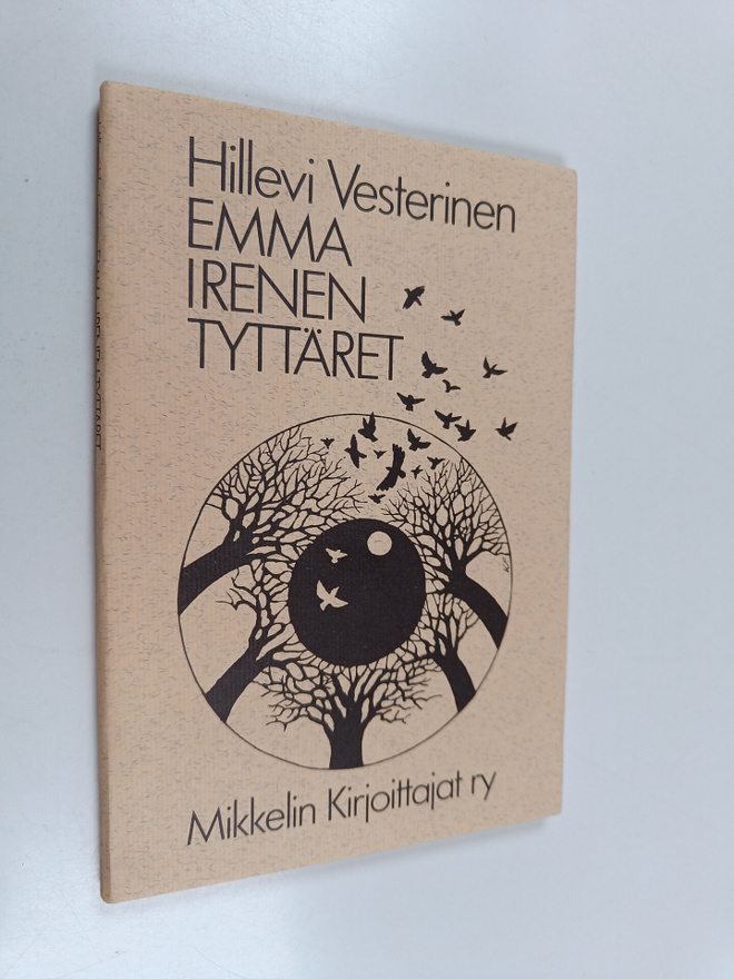 Hillevi Vesterinen : Emma Irenen tyttäret