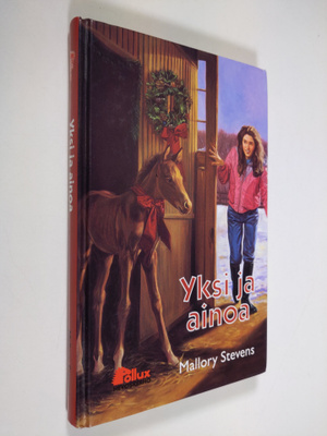 Mallory Stevens : Yksi ja ainoa