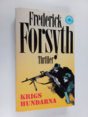 Frederick Forsyth : Krigshundarna