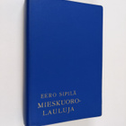 Eero (toim.) Sipilä : Mieskuorolauluja 1400-luvulta nykyp... - pikkukuva 1