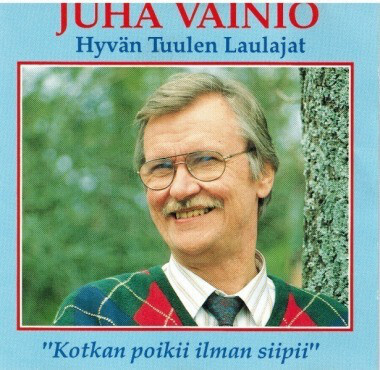 Juha Vainio & Hyvän Tuulen Laulajat  -  CD