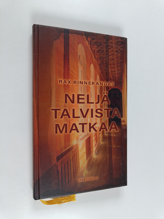 Rax Rinnekangas : Neljä talvista matkaa