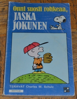 Onni suosii rohkeaa, Jaska Jokunen (1985)