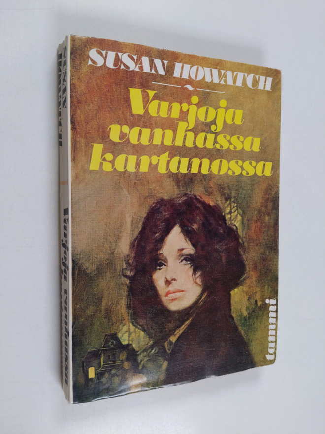 Susan Howatch : Varjoja vanhassa kartanossa
