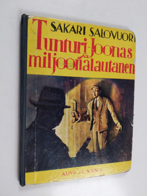 Sakari Salovuori : Tunturi-Joonas ja miljoonalautanen