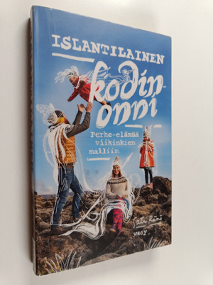 Satu Rämö : Islantilainen kodinonni : perhe-elämää viikin...