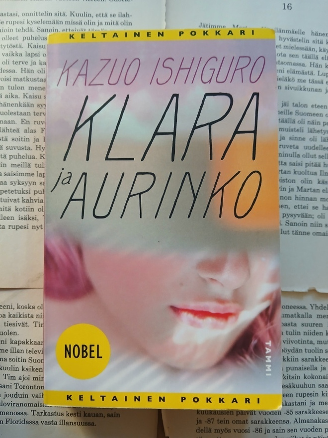 Kazuo Ishiguro - Klara ja aurinko (pokkari)