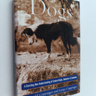 Raymond Coppinger ym. : Dogs - A Startling New Understand... - pikkukuva 1