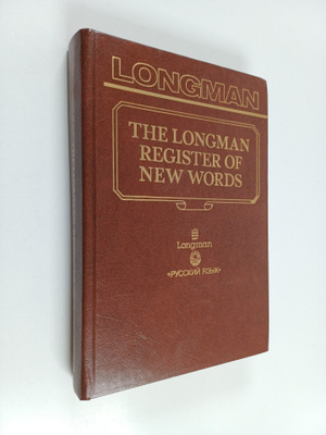John Ayto : The Longman register of new words