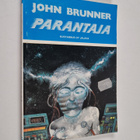 John Brunner : Parantaja - pikkukuva 1