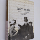 Aino Sibelius : Tulen synty : Aino ja Jean Sibeliuksen ki... - pikkukuva 1
