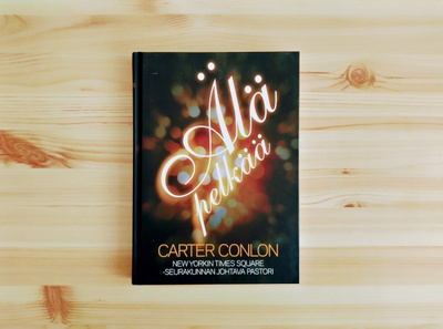 Carter Conlon: Älä pelkää