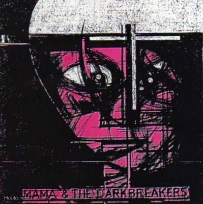 MAMA & THE DARKBREAKERS jesus saved my soul EP -1994- ..pori