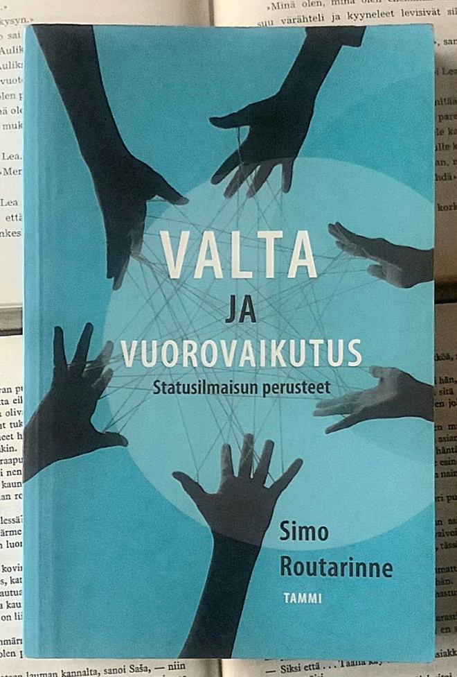 Simo Routarinne - Valta ja vuorovaikutus (nid.)