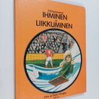 Elsie Wrigley : Ihminen ja liikkuminen - pikkukuva 1