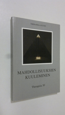 Mahdollisuuksien kuuleminen : Therapeia 30