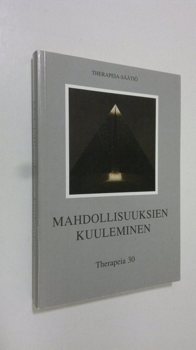 Mahdollisuuksien kuuleminen : Therapeia 30