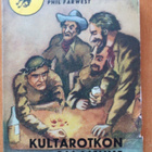 Phil Farwest: Kultarotkon salaisuus, 1957, 1.p. - pikkukuva 1