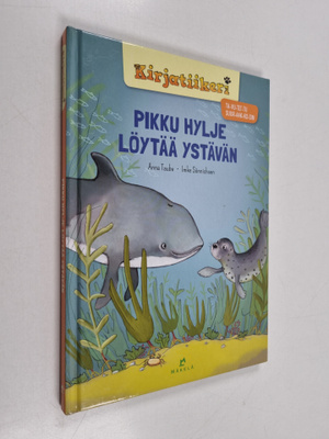 Anna Taube : Pikku hylje löytää ystävän