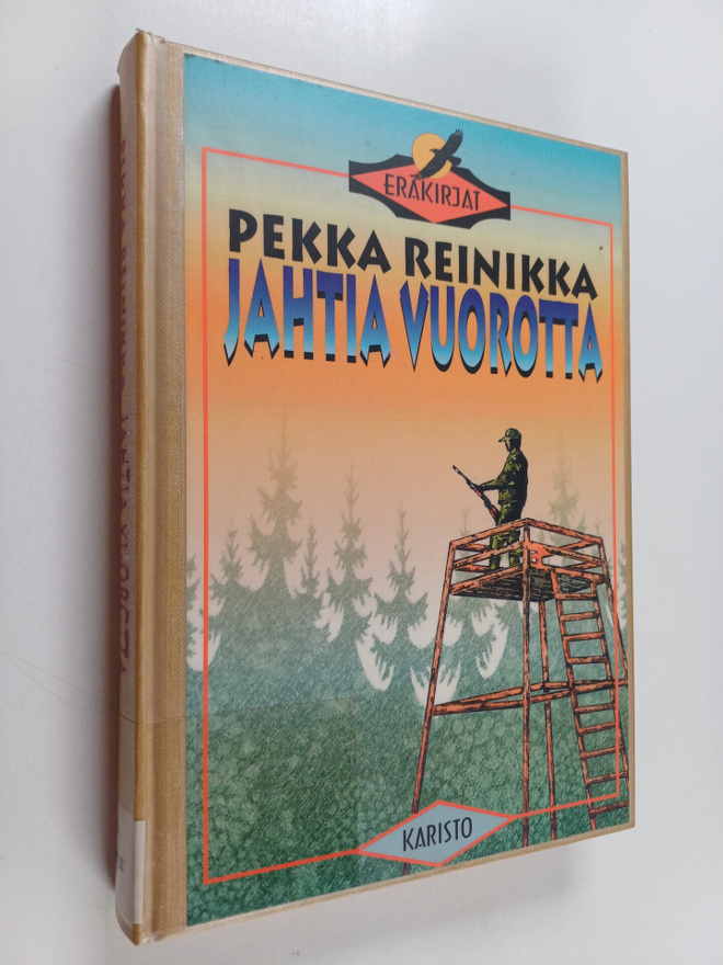 Pekka Reinikka : Jahtia vuorotta