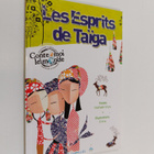 Nathalie Wyss : Les Esprits de la Taiga - pikkukuva 1