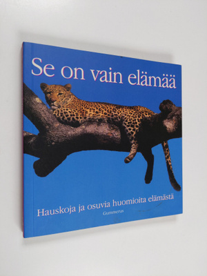 Tom Burns : Se on vain elämää : hauskoja ja osuvia huomio...