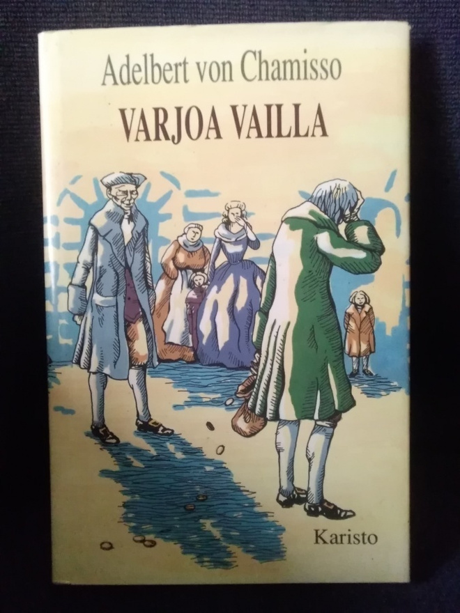 Adelbert von Chamisso: Varjoa vailla