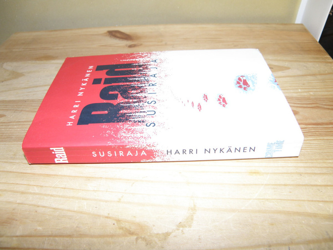Harri Nykänen Raid susiraja (nidottu)