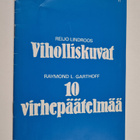 Raymond Garthoff ym. : Viholliskuvat ; 10 virhepäätelmää - pikkukuva 1