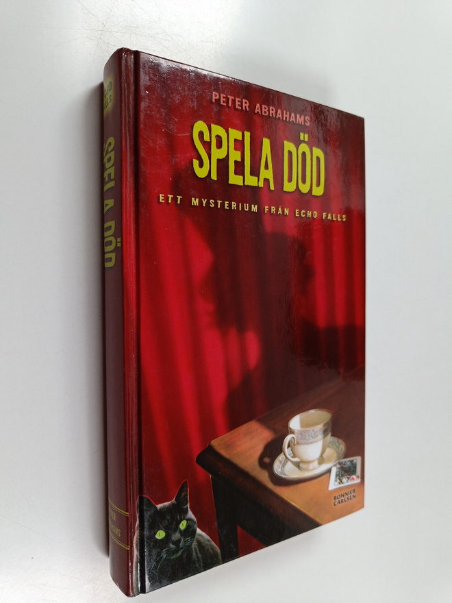 Peter Abrahams : Spela död : ett mysterium från Echo Falls