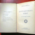 Teuvo Pakkala : Kauppaneuvoksen härkä   1901 1.p. - pikkukuva 1