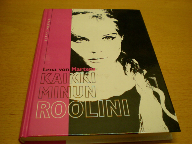 Lena von Martens: Kaikki minun roolini