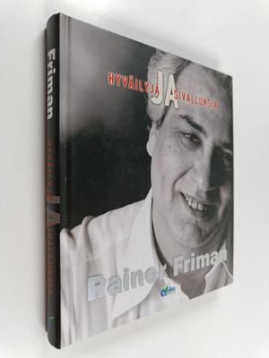Rainer Friman : Hyväilyjä ja sivalluksia