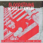 BLOODSTAINS ACROSS DENMARK 1978-1982 kokoelma - pikkukuva 1