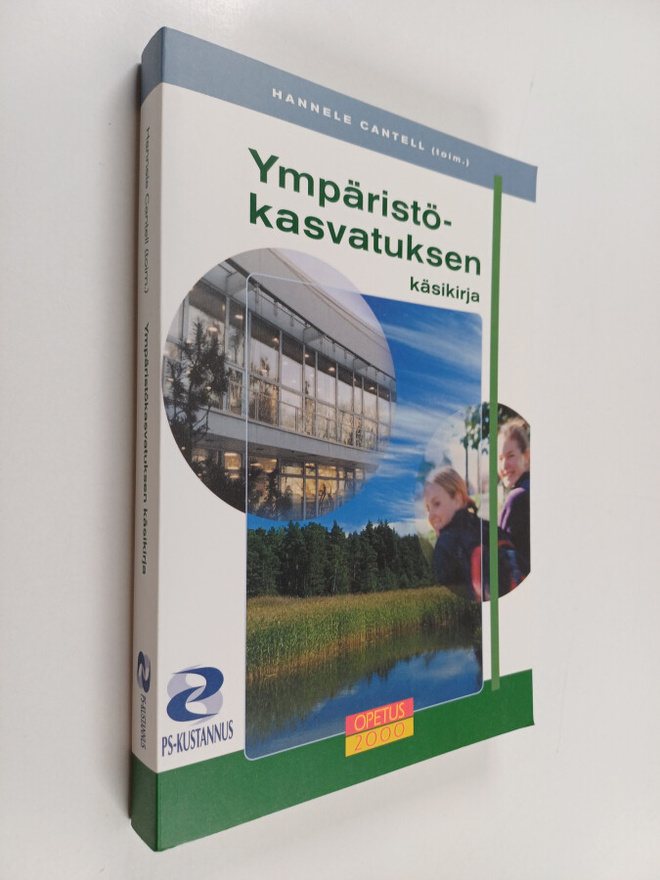 Hannele (toim) Cantell : Ympäristökasvatuksen käsikirja