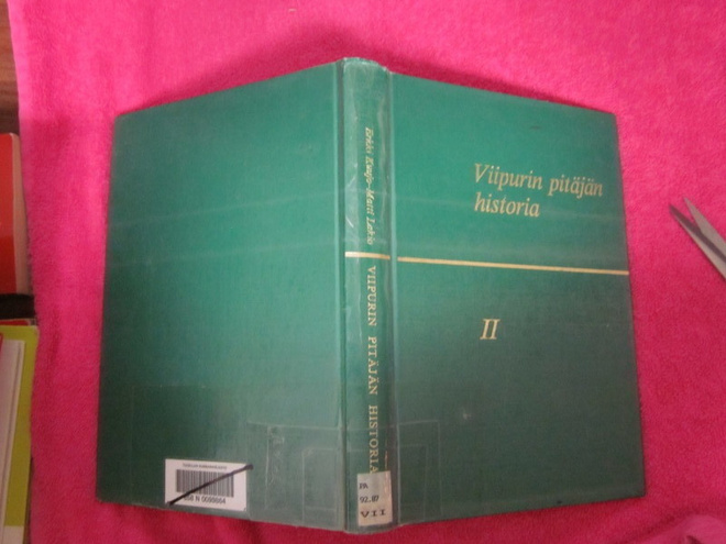 VIIPURIN PITÄJÄN HISTORIA II : erkki kuujo & matti lakio