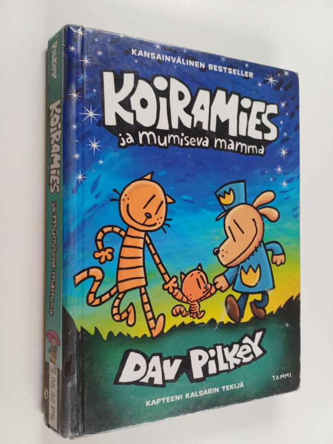 Dav Pilkey : Koiramies ja mumiseva mamma