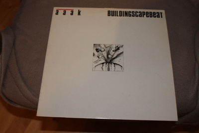 aaak - buildingscapebeat dance electro tekno industrial LP