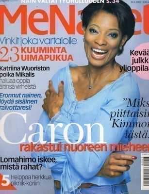 Me Naiset n:o 23 2002 Laulajatar Caron. Katriina Wuoristo &