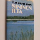 Irja Kilpeläinen : Sininen ilta - pikkukuva 1