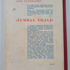 Alma Raatikainen : Tummaa viljaa - pikkukuva 2