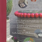 Raija Immonen: Silmäpaosta sisustukseen - pikkukuva 1